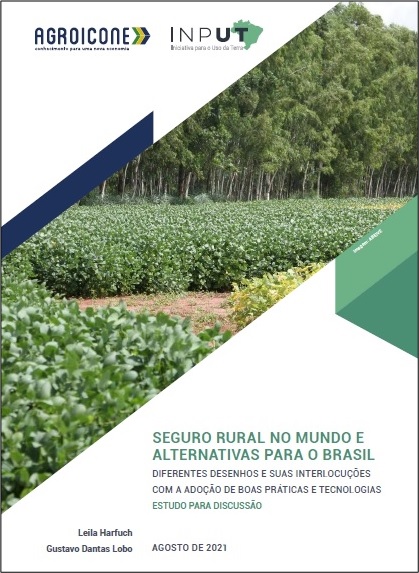 Agroicone analisou o seguro rural em nove países e identificou oportunidades para o Brasil